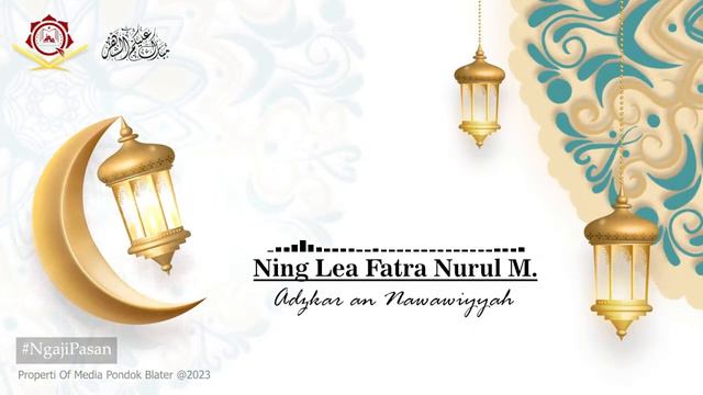 NGAJI KILATAN ADZKAR AN NAWAWIYYAH OLEH NING HJ. LEA FATRA NURUL MAULA #11 #ngajipasan #pondokblate смотреть онлайн