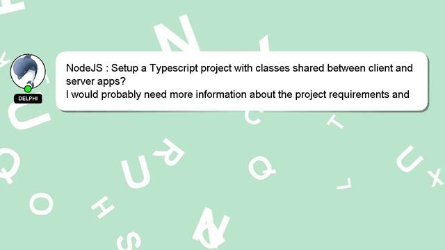 NodeJS : Setup a Typescript project with classes shared between client and server apps? смотреть онлайн