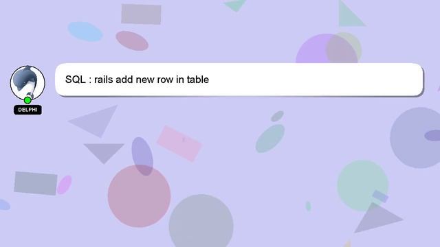 SQL : rails add new row in table смотреть онлайн