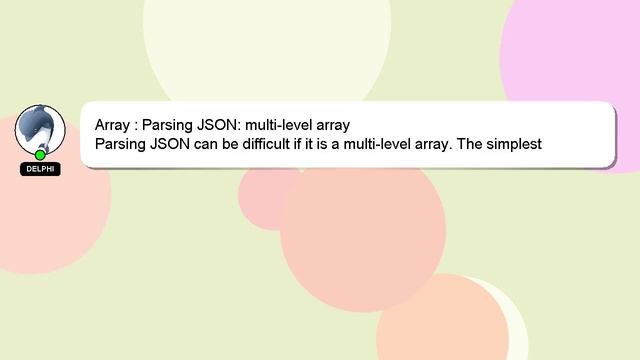 Array : Parsing JSON: multi-level array смотреть онлайн