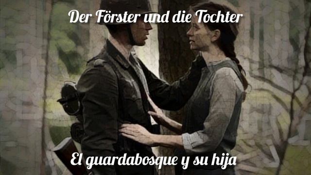 Im Wald, Im Grünen Walde [Sub Español] (Lore, Lore, Lore)