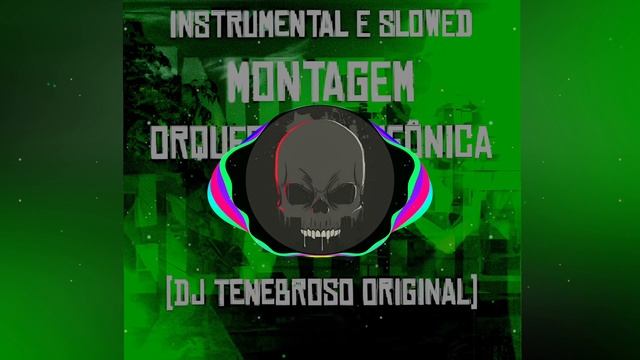 • Aggressive Phonk | Montagem Orquestra Sinfônica Dj Tenebroso ( Slowed Reverb ) Phonk 2023
