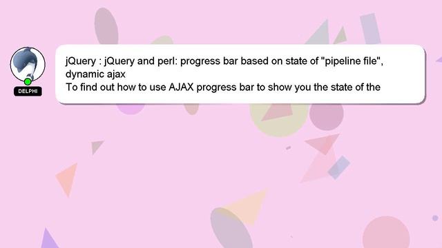jQuery : jQuery and perl: progress bar based on state of "pipeline file", dynamic ajax смотреть онлайн