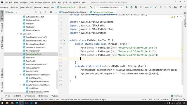 156 - Utility Classes - NIO pt 13 - PathMatcher pt 01 смотреть онлайн