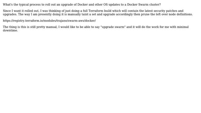 DevOps & SysAdmins: How can you automate rolling upgrades of Docker Swarm nodes? смотреть онлайн