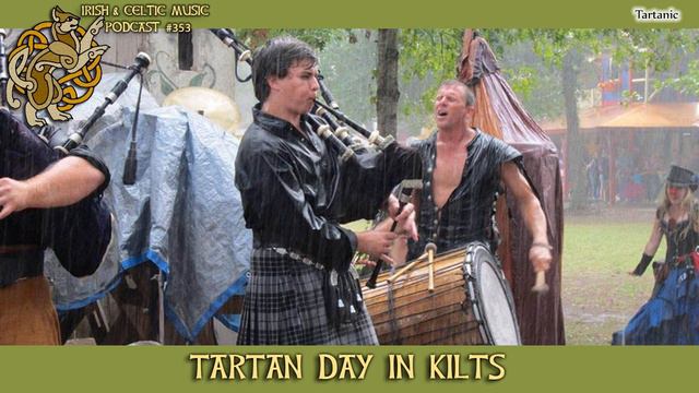Tartan Day In Kilts #353