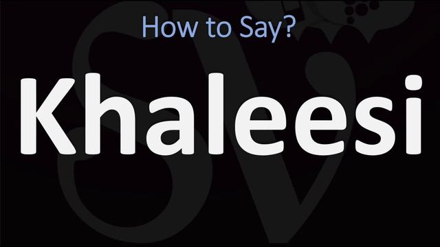 How to Pronounce Khaleesi? (GAME OF THRONES) смотреть онлайн