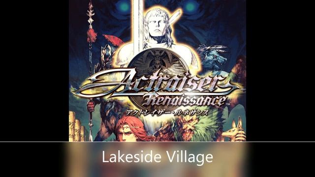 The Best of Actraiser Renaissance OST ベスト オブ 『アクトレイザー・ルネサンス』 サウンドトラック @yuzokoshiro2631 смотреть онлайн