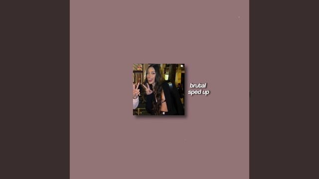 brutal by olivia rodrigo (sped up) смотреть онлайн