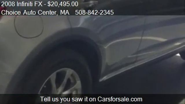 2008 Infiniti FX FX35 AWD - for sale in Shrewsbury, MA 01545 смотреть онлайн