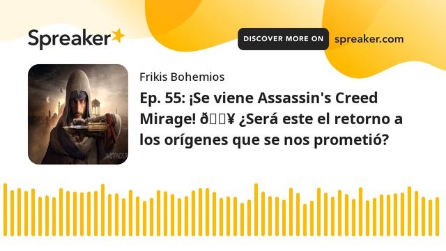 Ep. 55: ¡Se viene Assassin's Creed Mirage! ? ¿Será este el retorno a los orígenes que se nos promet смотреть онлайн