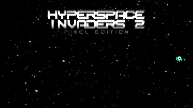 HyperSpace Invaders 2 Pixel Edition Part 1!!! (Awesome Game) смотреть онлайн