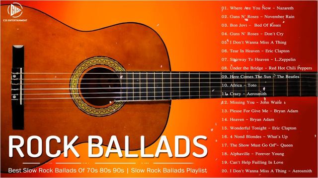 Best Slow Rock Ballads Of 70s 80s 90s   Slow Rock Ballads Playlist Of All Time