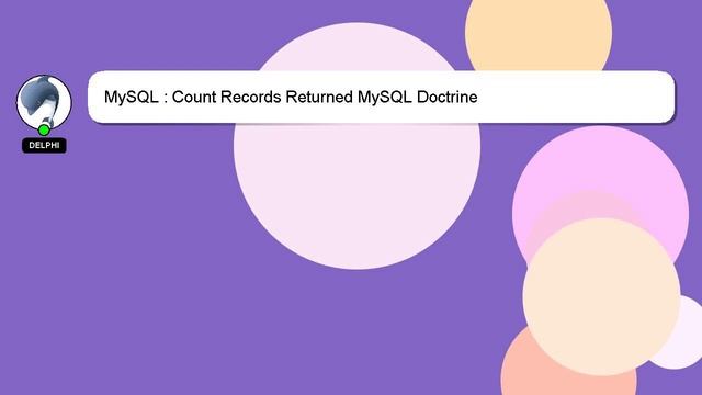 MySQL : Count Records Returned MySQL Doctrine смотреть онлайн