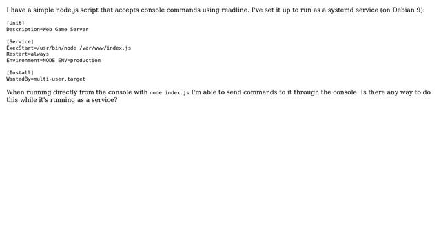 Can you send console commands to a node-based systemd service? смотреть онлайн