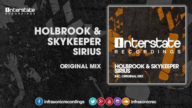Holbrook & SkyKeeper - Sirius [Interstate] смотреть онлайн