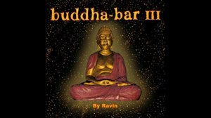 Buddha-Bar III - CD1