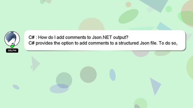 C# : How do I add comments to Json.NET output? смотреть онлайн