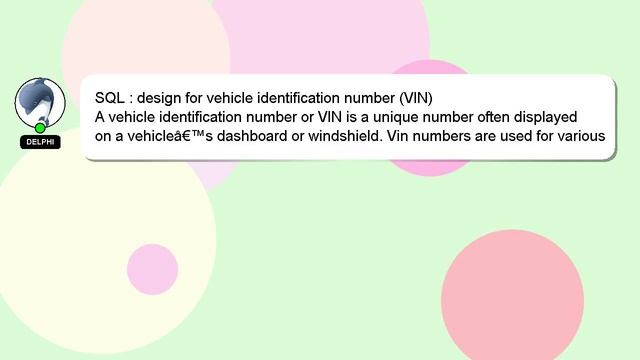 SQL : design for vehicle identification number (VIN) смотреть онлайн