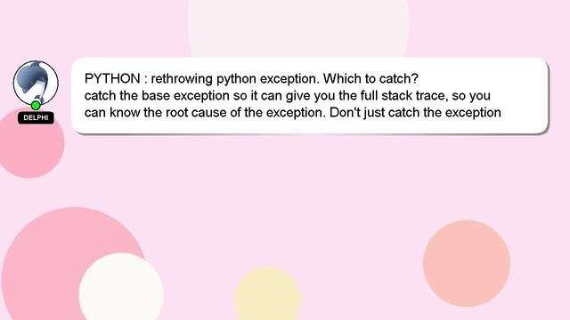 PYTHON : rethrowing python exception. Which to catch? смотреть онлайн