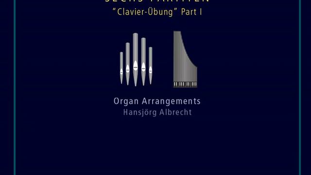 Partita No. 2 in C Minor, BWV 826 (Arr. H. Albrecht for Organ) : I. Sinfonia смотреть онлайн