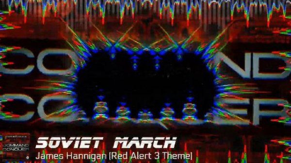 Soviet March - James Hannigan (Red Alert 3 Theme)