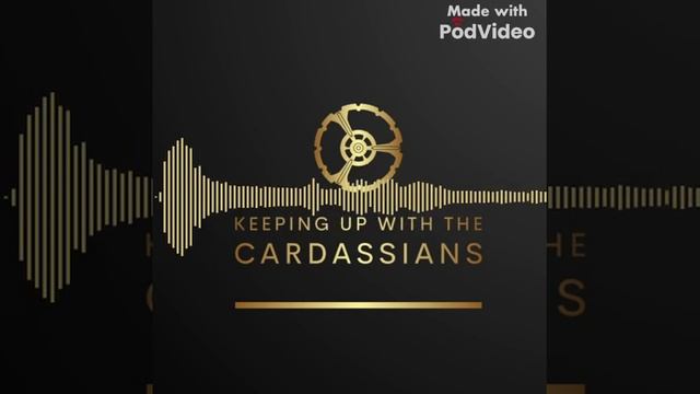 Introducing the Keeping Up With the Cardassians podcast смотреть онлайн
