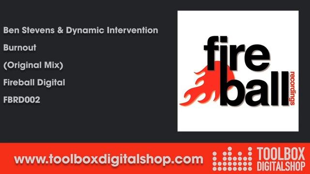 Ben Stevens & Dynamic Intervention - Burnout (Original Mix) (Fireball Recordings) смотреть онлайн