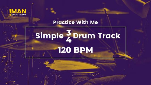 Simple 3 4 drum track for practice 120 BPM Iman Music Studio смотреть онлайн