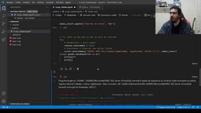 Agiobot (Aula 17 Python pyodbc) Usando try except do python para verificar a transação смотреть онлайн