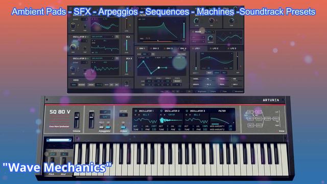 Arturia SQ80V "Wave Mechanics" Soundset смотреть онлайн