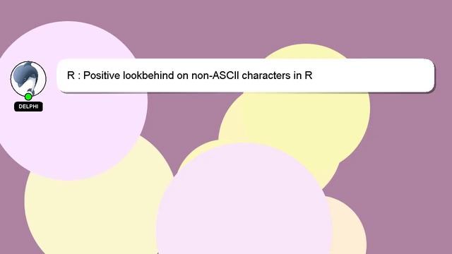 R : Positive lookbehind on non-ASCII characters in R смотреть онлайн