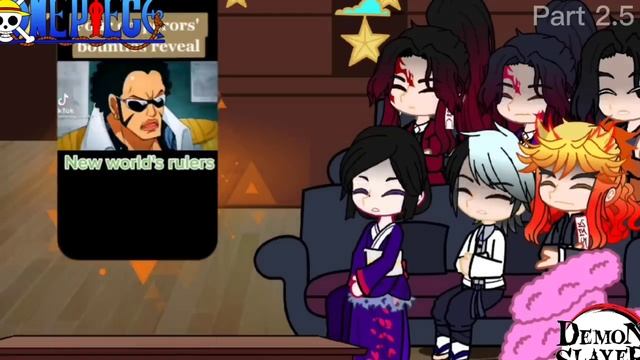 Demon slayer Characters Plus Yoriichi react to One piece Part 2.5 смотреть онлайн