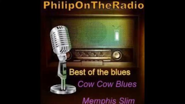 Cow Cow Blues Memphis Slim смотреть онлайн