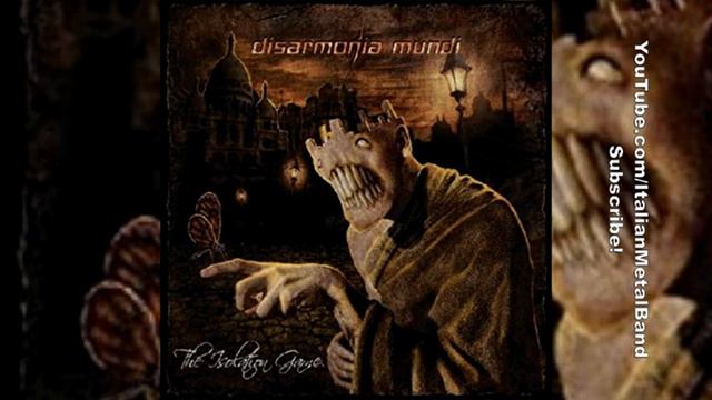 DISARMONIA MUNDI - The Isolation Game (2009) смотреть онлайн