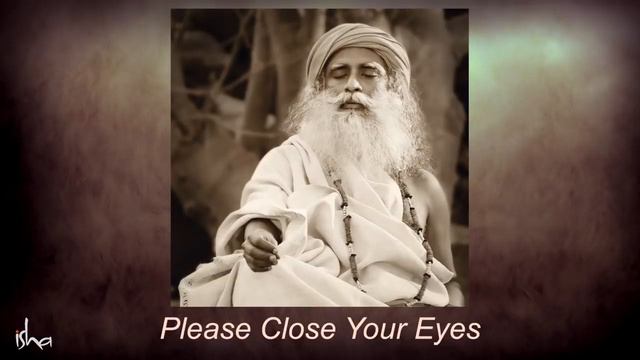 Sadhguru - Isha Kriya: A Free Guided Meditation
