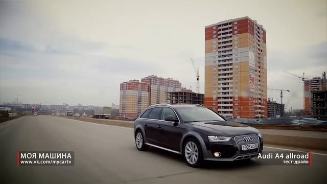 Audi А4 allroad тест-драйв смотреть онлайн