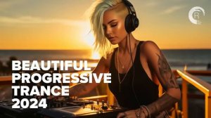 BEAUTIFUL PROGRESSIVE TRANCE Релакс чилаут музыка #музыка #видео  #релакс