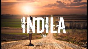 Indila   Ego Индила