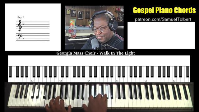 Gospel Piano Chords - Viewer Request - Georgia Mass Choir - Walk In The Light смотреть онлайн