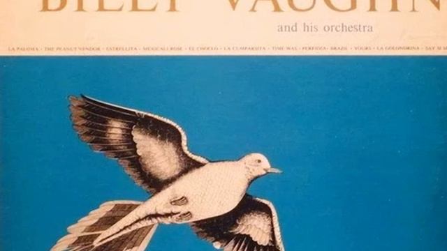 Billy Vaughn And His Orchestra – La Paloma смотреть онлайн