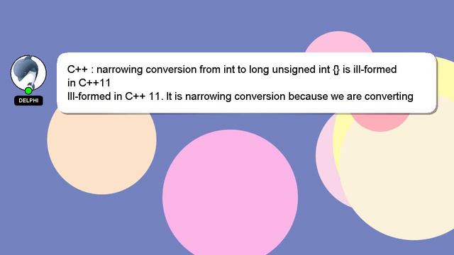 C++ : narrowing conversion from int to long unsigned int {} is ill-formed in C++11 смотреть онлайн