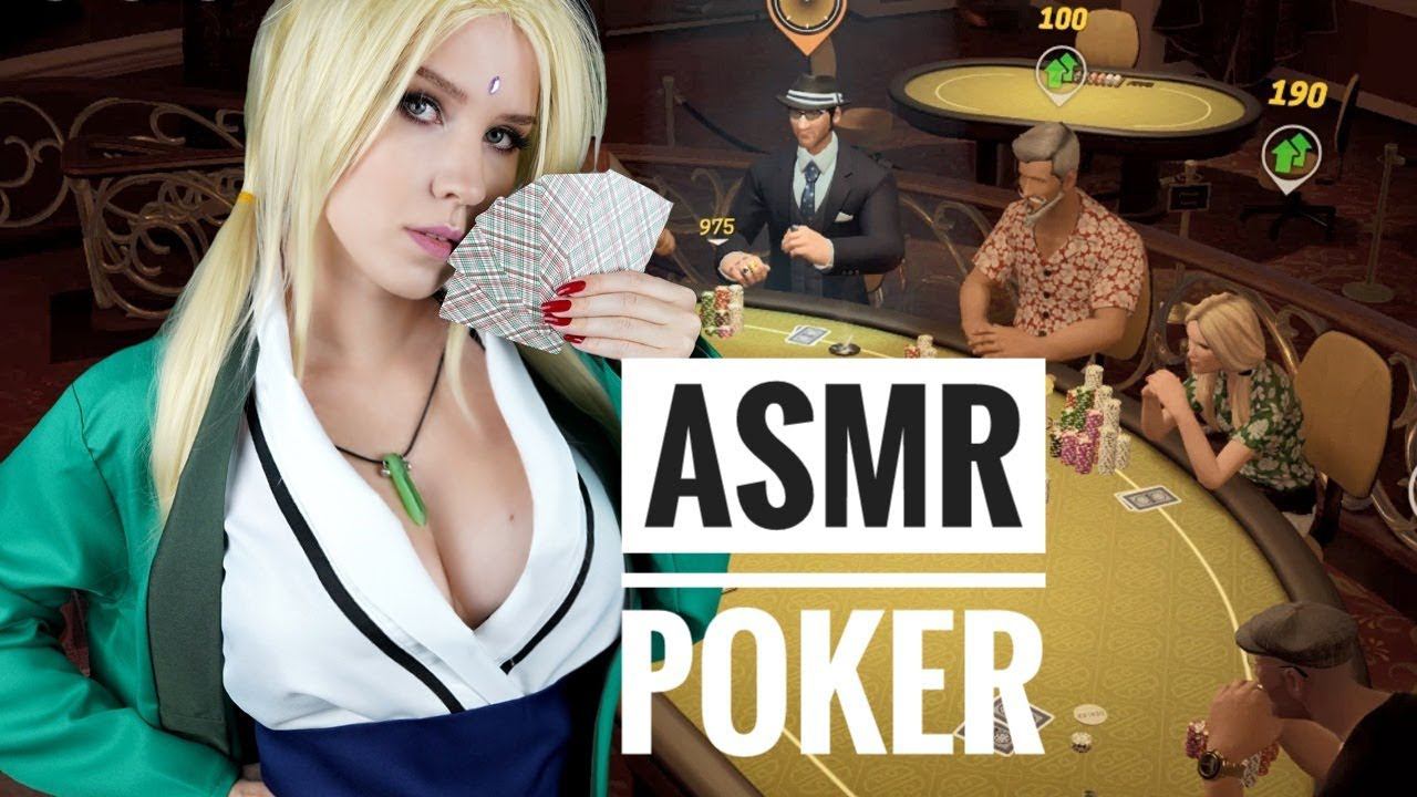 ASMR GAMING ПОКЕР с Цунаде из Наруто ♠♠ Близкий шепот АСМР смотреть онлайн