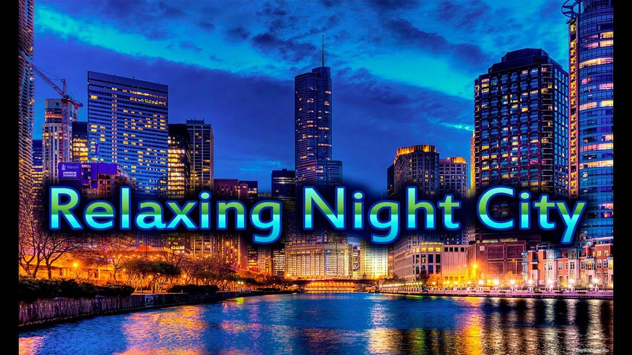 Background Relaxing Night City Music For Sleep