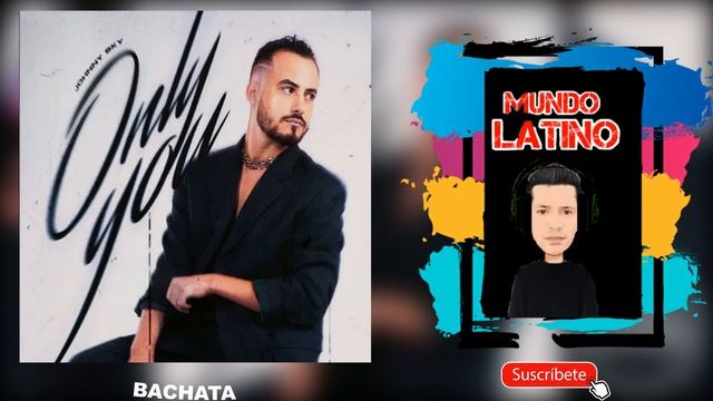 ONLY YOU - Johnny Sky (Bachata 2022?) смотреть онлайн