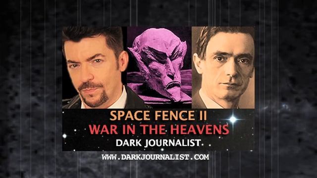 SPACE FENCE II - AHRIMAN WAR IN THE HEAVENS! DARK JOURNALIST & ELANA FREELAND смотреть онлайн