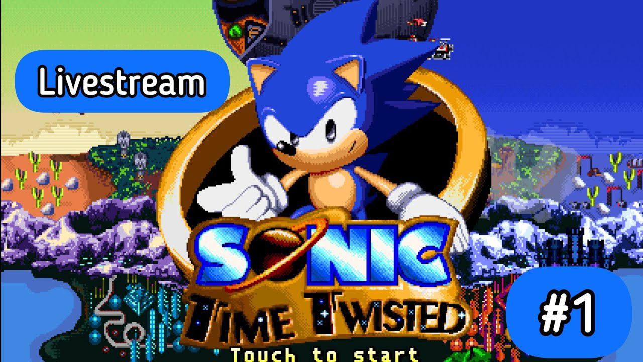 Sonic Time Twisted fangame Android with Sonic 2 & 3 music gameplay ASMR Livestream #1 Walkthrough смотреть онлайн