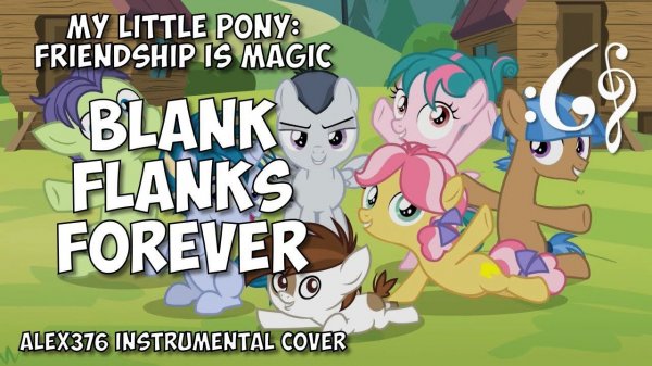 My Little Pony: Friendship is Magic - "Blank Flanks Forever" (Alex376 Instrumental Cover)