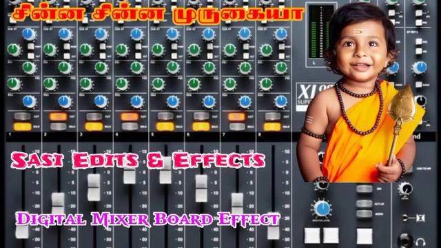 Chinna Chinna Murugaiya💥 Digital Audio Mixer Effects 🎛️ Use Headphones 🎧 Sasi Edits & Effects смотреть онлайн
