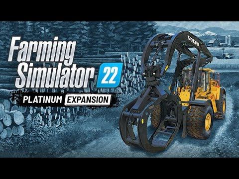 Farming Simulator 22 - ЛЕСОЗАГОТОВКА #1 Обновление фермы Platinum Expansion SilverRun Forest смотреть онлайн